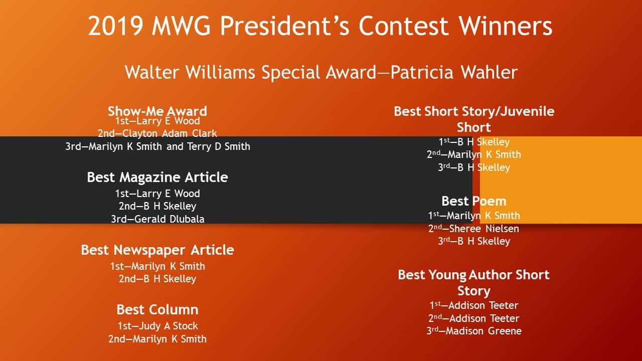 President’s Contest Winners Missouri Writers Guild